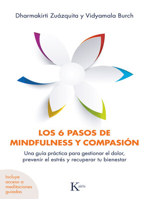 cover image of Los 6 pasos de mindfulness y compasión